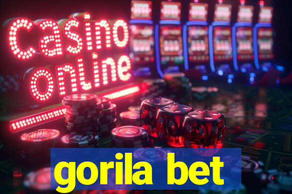 gorila bet